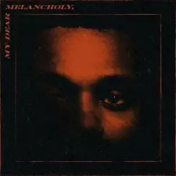 THE WEEKEND MY DEAR MELANCHOLY CD - Universal Music Polska