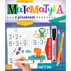 MATEMATYKA Z PISAKIEM. PISZĘ I ZMAZUJĘ 7+
