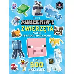 MINECRAFT. ZWIERZĘTA. ALBUM PRZYGÓD Z NAKLEJKAMI