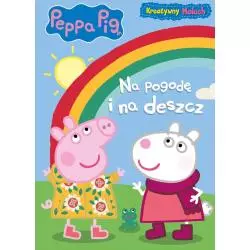 ŚWINKA PEPPA. NA POGODĘ I NA DESZCZ