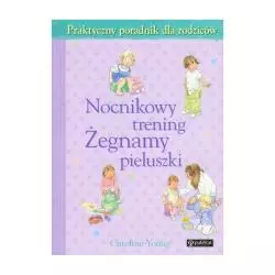 NOCNIKOWY TRENING ŻEGNAMY PIELUSZKI