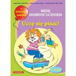 UCZĘ SIĘ PISAĆ BĘDĘ DOBRYM UCZNIEM