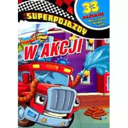 SUPERPOJAZDY W AKCJI