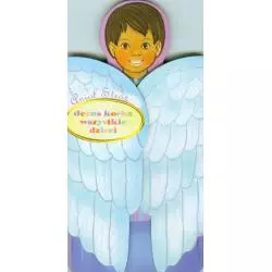 ANIOŁ STRÓŻ. JEZUS KOCHA WSZYSTKIE DZIECI