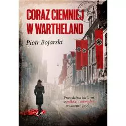 CORAZ CIEMNIEJ W WARTHELAND