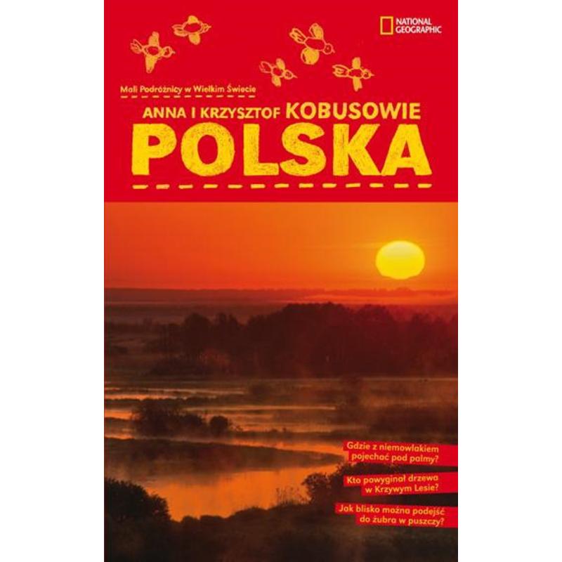 POLSKA. MALI PODRÓŻNICY W WIELKIM ŚWIECIE