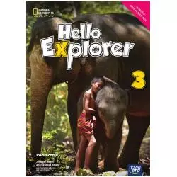 JĘZYK ANGIELSKI HELLO EXPLORER PODRĘCZNIK DLA KLASY 3 SZKOŁY PODSTAWOWEJ Z TRZEMA PŁYTAMI CD