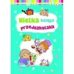WIELKA KSIĘGA PRZEDSZKOLAKA