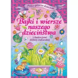 BAJKI I WIERSZE NASZEGO DZIECIŃSTWA