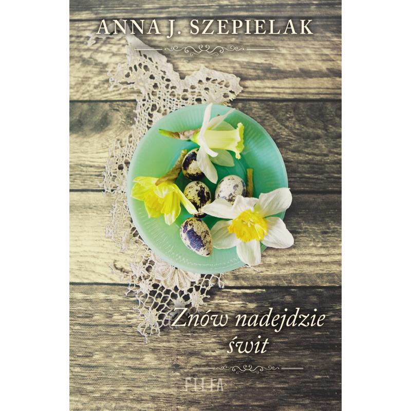 ZNÓW NADEJDZIE ŚWIT