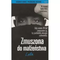 ZMUSZONA DO MAŁŻEŃSTWA - LEILA