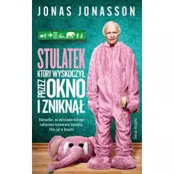 STULATEK, KTÓRY WYSKOCZYŁ PRZEZ OKNO I ZNIKNĄŁ