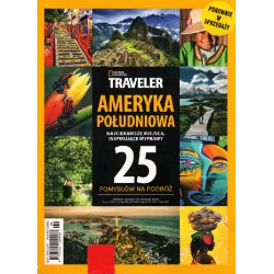 AMERYKA POŁUDNIOWA NATIONAL GEOGRAPHIC TRAVELER 4/2019-2020