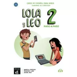 LOLA Y LEO 2 PASO A PASO ZESZYT ĆWICZEŃ