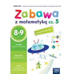 SZKOŁA NA MIARĘ ZESZYT ĆWICZEŃ ZABAWA Z MATEMATYKĄ CZĘŚĆ 5