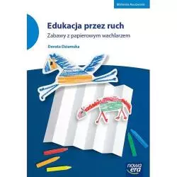 EDUKACJA PRZEZ RUCH ZABAWY Z PAPIEROWYM WACHLARZEM