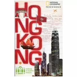 WAKACJE W WIELKIM MIEŚCIE: HONGKONG