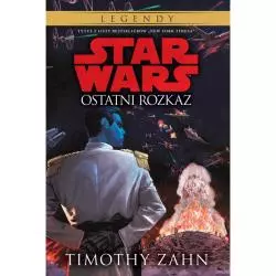 STAR WARS. OSTATNI ROZKAZ