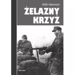 ŻELAZNY KRZYŻ Willi Heinrich - Bellona