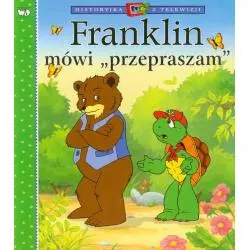 FRANKLIN MÓWI "PRZEPRASZAM"