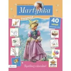 MARTYNKA ŚWIĘTUJE. SPRÓBUJ ODSZUKAĆ