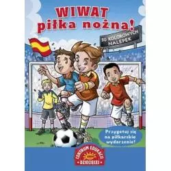 WIWAT PIŁKA NOŻNA. KSIĄŻKA Z NAKLEJKAMI
