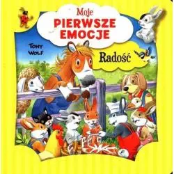 RADOŚĆ. MOJE PIERWSZE EMOCJE