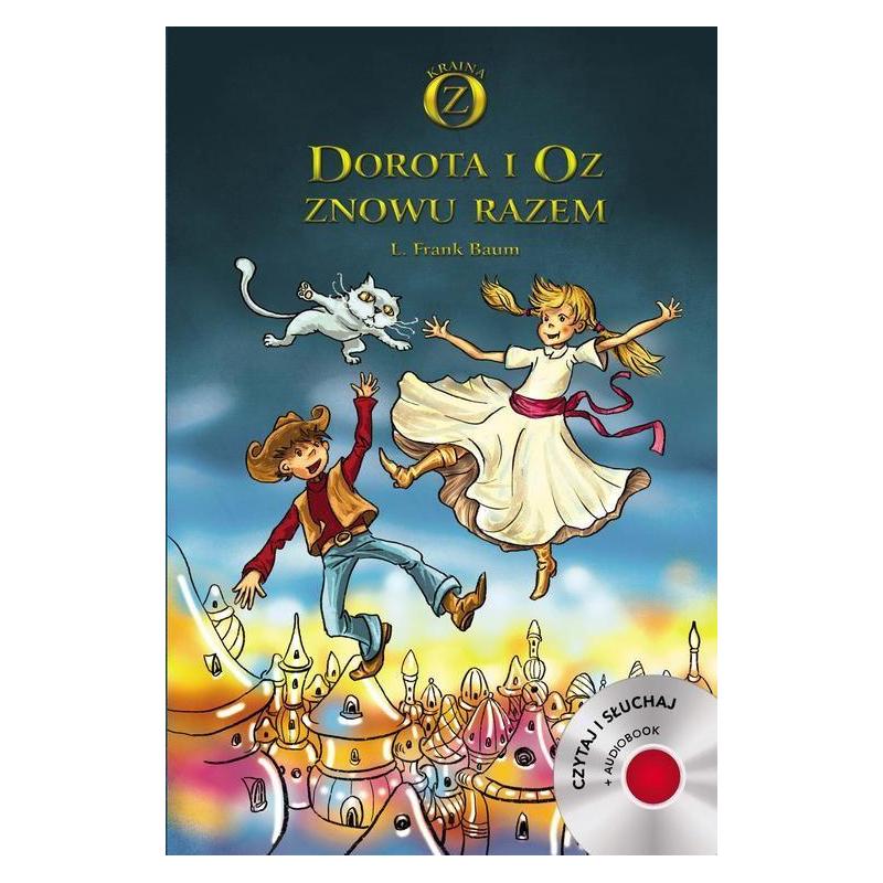 DOROTA I OZ ZNOWU RAZEM. KSIĄŻKA + CD