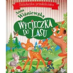 WYCIECZKA DO LASU. BIBLIOTECZKA PRZEDSZKOLAKA