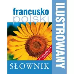 ILUSTROWANY SŁOWNIK FRANCUSKO-POLSKI