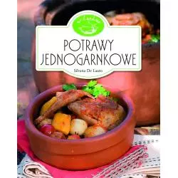 POTRAWY JEDNOGARNKOWE. W KUCHNI