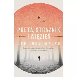 POETA, STRAŻNIK I WIĘZIEŃ