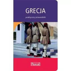 GRECJA. PRAKTYCZNY PRZEWODNIK ILUSTROWANY