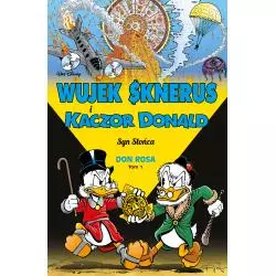 SYN SŁOŃCA. WUJEK SKNERUS I KACZOR DONALD 1
