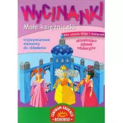 MAŁE KSIĘŻNICZKI. WYCINANKI