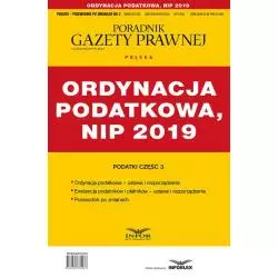 ORDYNACJA PODATKOWA, NIP 2019. PODATKI - PRZEWODNIK PO ZMIANACH