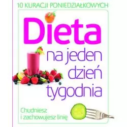 DIETA NA JEDEN DZIEŃ TYGODNIA