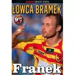 FRANEK - ŁOWCA BRAMEK. TOMASZ FRANKOWSKI