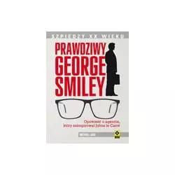 PRAWDZIWY GEORGE SMILEY Michael Jago - Wydawnictwo RM