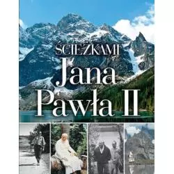 ŚCIEŻKAMI JANA PAWŁA II
