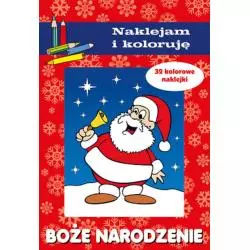BOŻE NARODZENIE. KOLORUJĘ I NAKLEJAM