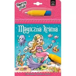 MAGICZNA KRAINA MALOWANKA Z PISAKIEM WODNYM 3+ - Aksjomat