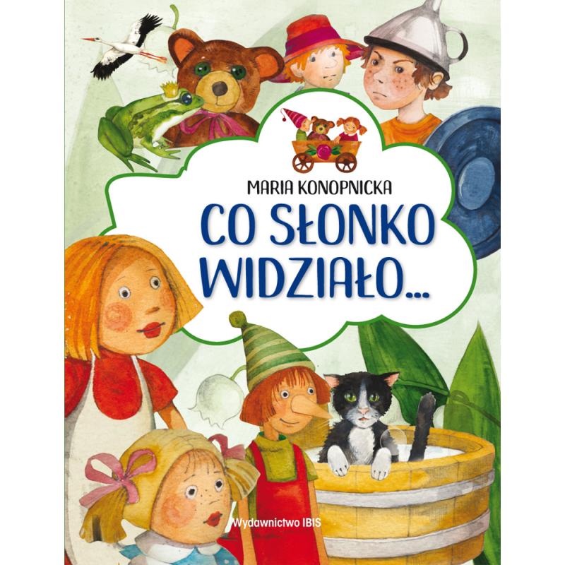 CO SŁONKO WIDZIAŁO...