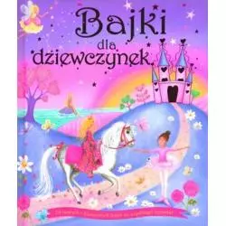 BAJKI DLA DZIEWCZYNEK