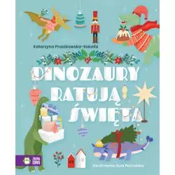 DINOZAURY RATUJĄ ŚWIĘTA