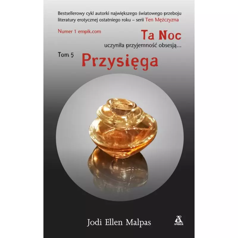 TA NOC. PRZYSIĘGA Malpas Jodi Ellen - Amber
