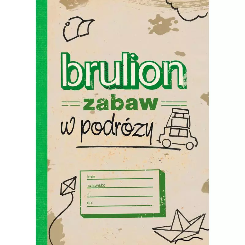 BRULION ZABAW W PODRÓŻY - Wilga