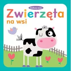 ZWIERZĘTA NA WSI DOTKNIJ MNIE SZTYWNIACZEK - Wilga