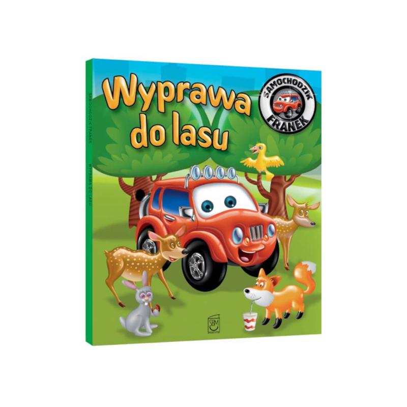 WYPRAWA DO LASU. SAMOCHODZIK FRANEK