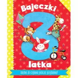 BAJECZKI 3-LATKA RYMOWANKI I BAJECZKI DO ZABAWY Z MALUSZKIEM - Wilga